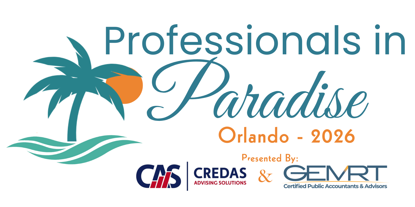 Professionals in Paradise 2026 July 30 - August 2 | The Gaylord Palms Resort
