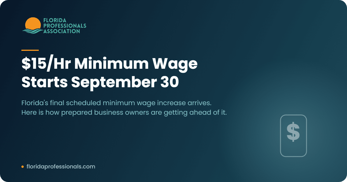 Florida's $15/hour minimum wage starts September 30, 2026